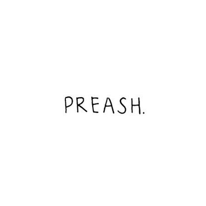 Preash